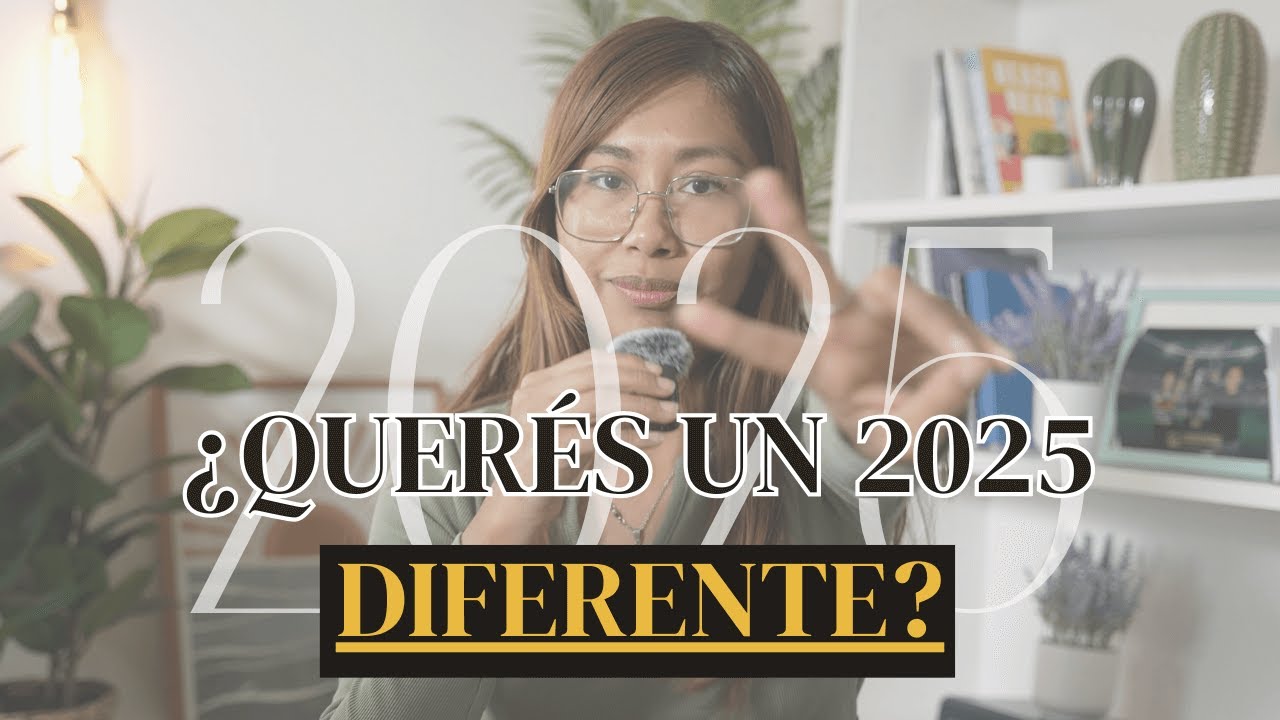 2 cambios que pueden cambiar tu 2025 (y tu vida) - YouTube