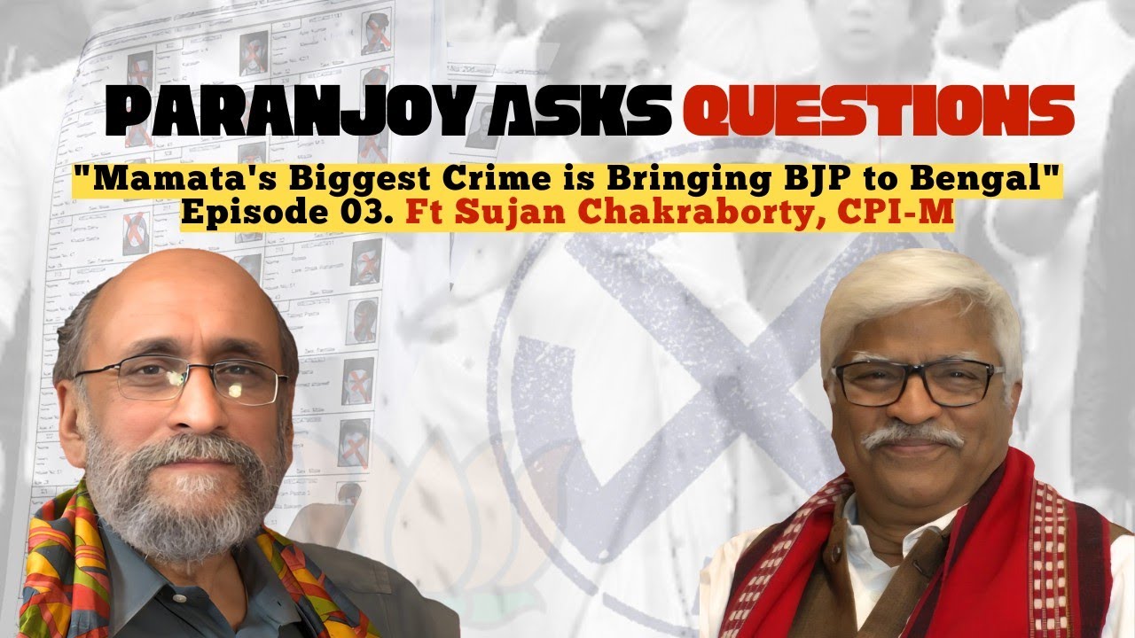«Главное преступление Маматы — это приход партии BJP в Бенгалию» | Паранджой задает вопросы — Эпи...