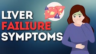 12 Liver Failure Symptoms (1 WEEK Before It's Too Late)