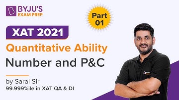 XAT 2021| Number and P&C | Quantitative Ability | Part-1 | Saral Nashier | Gradeup