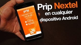 Prip de Nextel en cualquier dispositivo Android y operador screenshot 2