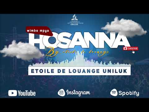 Hozana by Etoile de louange  uniluk RDC officiel audio