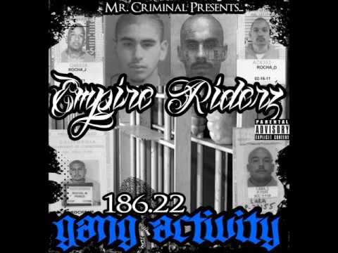 empire riderz 186.22 gang activity