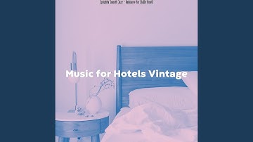 Pulsating Moods for Luxury Hotels