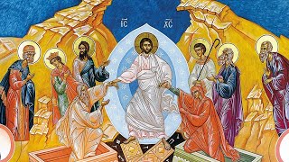 Resurrection Service and Divine Liturgy