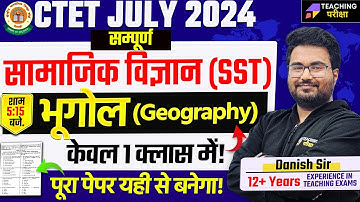 CTET Geography Marathon | CTET SST Paper 2 Geography Marathon | CTET Social Science Paper 2 | CTET