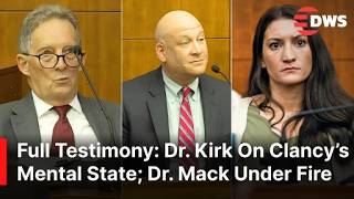 FULL TESTIMONY: Psychologist Dr Kirk On Clancy’s Mental State & Dr Mack Faces Tough Questions | AB1E