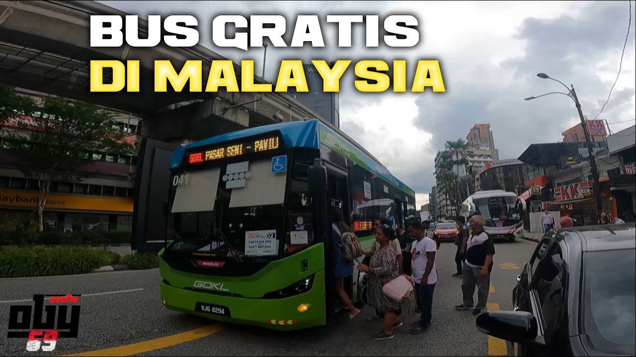 NAIK BUS GRATIS DI MALAYSIA DARI BUKIT BINTANG KE PASAR SENI