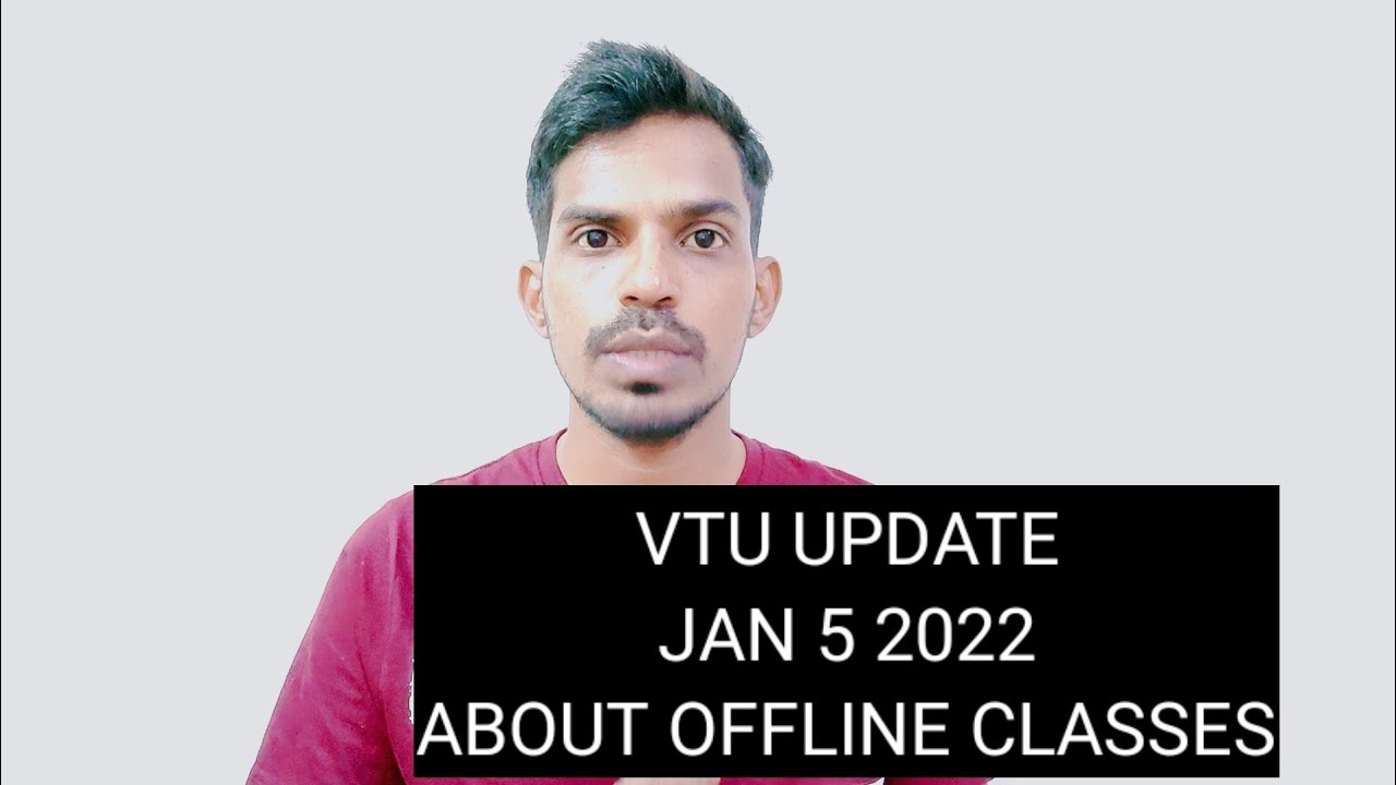 VTU UPDATE:JAN 5 ABOUT VTU BANGALORE COLLEGES CLOSE NEWS