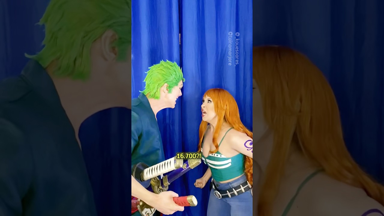Nami e Zoro • 16.700 17.700 20.000 réis • One Piece Cosplay #onepiececosplay #onepiece