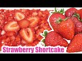 Strawberry Shortcake Recipes w/ Strawberries -Angel Cake -Cool Whip -Fruit Cake Dessert -HomeyCircle