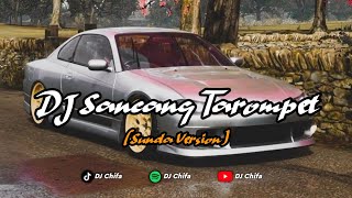 DJ SANCANG [ TAROMPET ] SOUND VIRAL TIKTOK SUNDA PRIDE