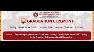 27-10-2022 |CAPUCHIN TV LIVE | 41st  Graduation Ceremony- Catholic University of East Africa (CUEA)