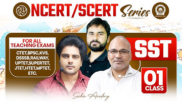 NCERT/SCERT SST Class 1 For All Teaching Exam By Sachin Academy Live 11am