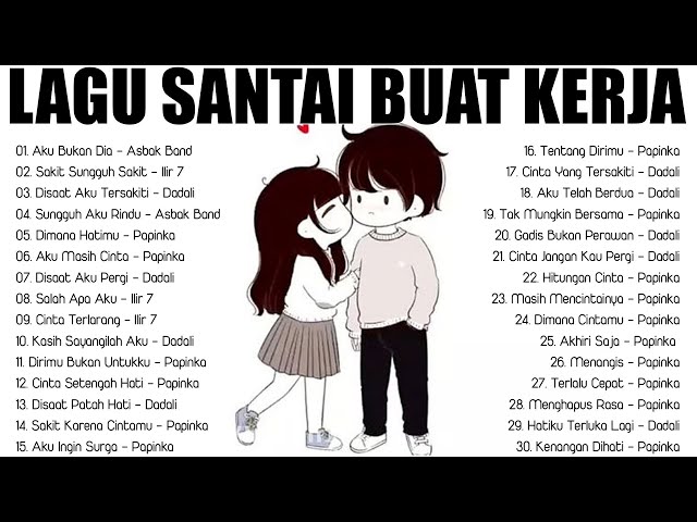 Lagu Pop Hits Indonesia Tahun 2000an - Lagu Enak Didengar Saat Santai Dan Kerja 🏆Asbak Band,Dadali class=