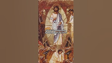 The Transfiguration of Our Lord Jesus Christ