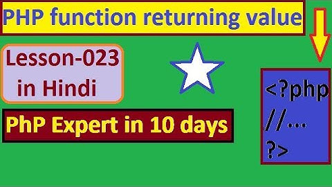PHP function returning value// Lesson-023/  in Hindi (Programming with Sagar)