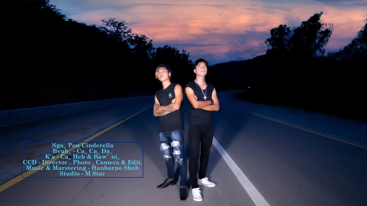 Ngaˬ pon Cinderella ( Caˬ Heh & Bawˉ Niˬ ) # Lahu Love Song# Offical MV..