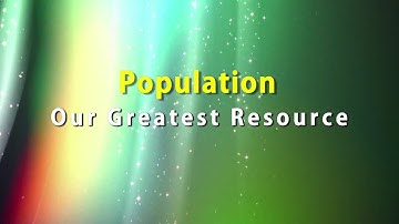 14 Population-Our Greatest Resource | 213 Secondary
