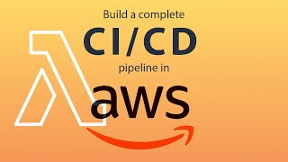 Create a CI/CD pipeline on AWS using CodeCommit, CodeBuild, CodePipeline and Lambda functions