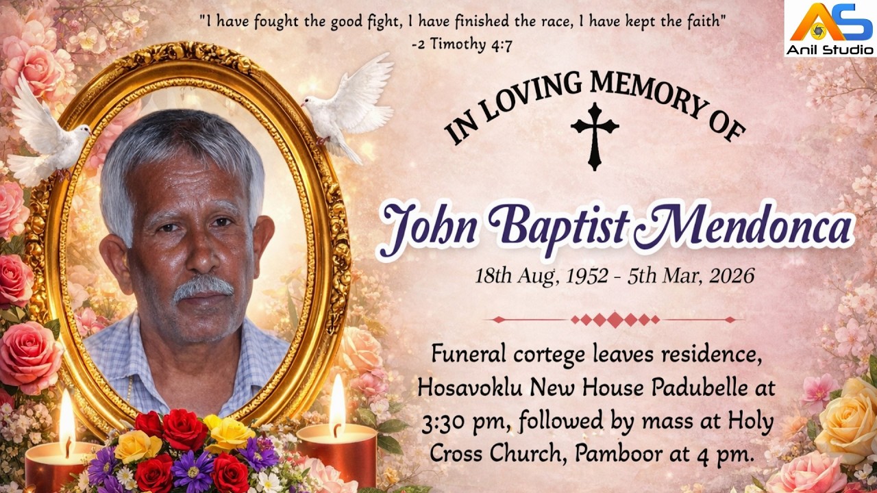 In Loving Memory of John Baptist Mendonca | Holy Cross Church, Pamboor | March 7, 2026