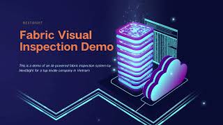 NextSight_Fabric Visual Inspection For Optimizing Quality Control