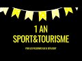 1 an sport et tourisme  2 juin 2021