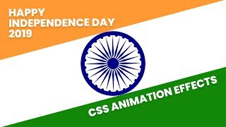 Happy Independence Day 2019 | CSS Indian Flag Animation Effects Tutorial screenshot 1