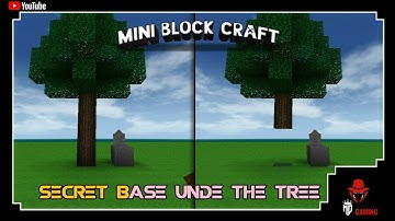 ⬜ mini block craft 3d || how to make a secret base under the tree 🌲 in mini block craft