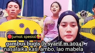 Gambus Bugis - NASALAIKA AMBOKU