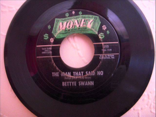Bettye Swann - The Man That Said No