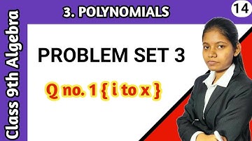 Problem set 3 class 9th algebra question 1 | mathematics lesson 3 polynomials maharashtra board