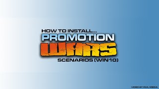 How To Install Promotion Wars 1.3 Scenarios in 2020 on Windows 10! - Tutorial