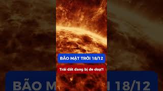 Bão Mặt trời bùng nổ ngày ...