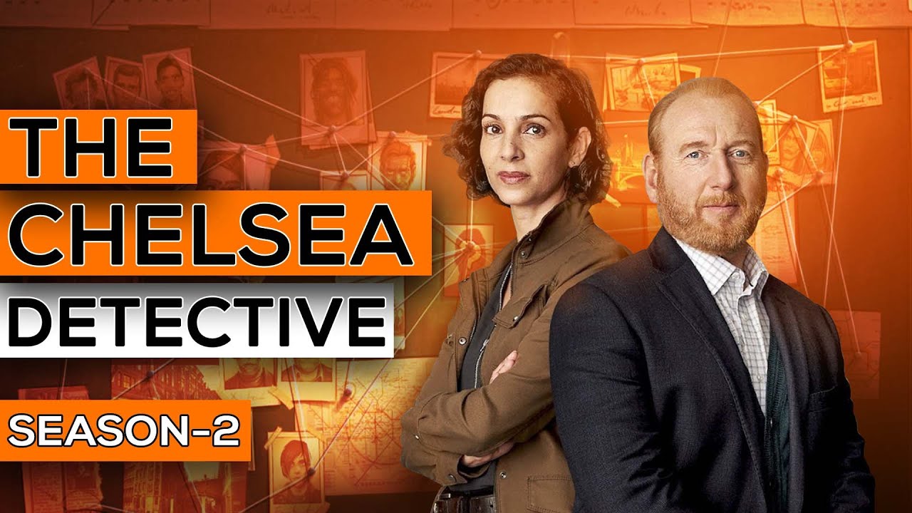 The Chelsea Detective Season 2 | Trailer, Release Date And Other Updates -  US News Box Official - YouTube