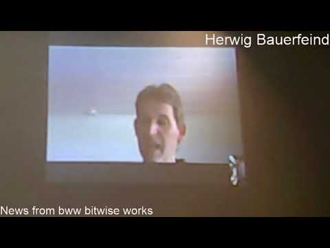 Day 1 - Session 3  - News from bww bitwise works -   Herwig Bauerfeind