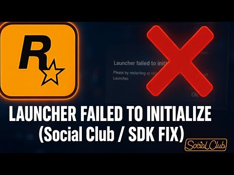 How To Fix Rockstar Games Launcher Failed To Initialize Error (Social Club / SDK Fix) 2025