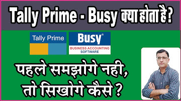 What is Tally Prime Course | Tally Prime And Busy Accounting software | Tally Prime And Busy Course