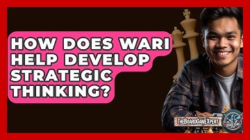 How Does Wari Help Develop Strategic Thinking? - The Board Game Xpert