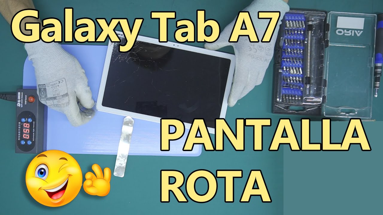 Cómo reparar CAMBIAR PANTALLA 📱 Samsung Galaxy Tab A7 SM T500 💯