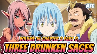 Three Drunken Sages | Vol 14 CH 2 Part 8 | Tensura LN Spoilers