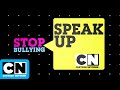 Stop Bullying: Speak Up Special Presentation | Speak Up | Cartoon Network