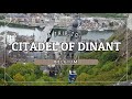 Citadel of Dinant | Historical Place in Belgium