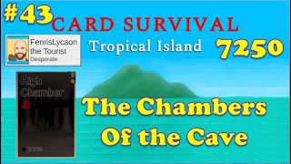 FenrisLycaon, Tourist with a Twist  | Ep43: Cave System Entry | Card Survival Tropical Island