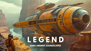 LEGEND | Ethereal Sci Fi Ambience | Cyberpunk Music for Focus and Relaxation