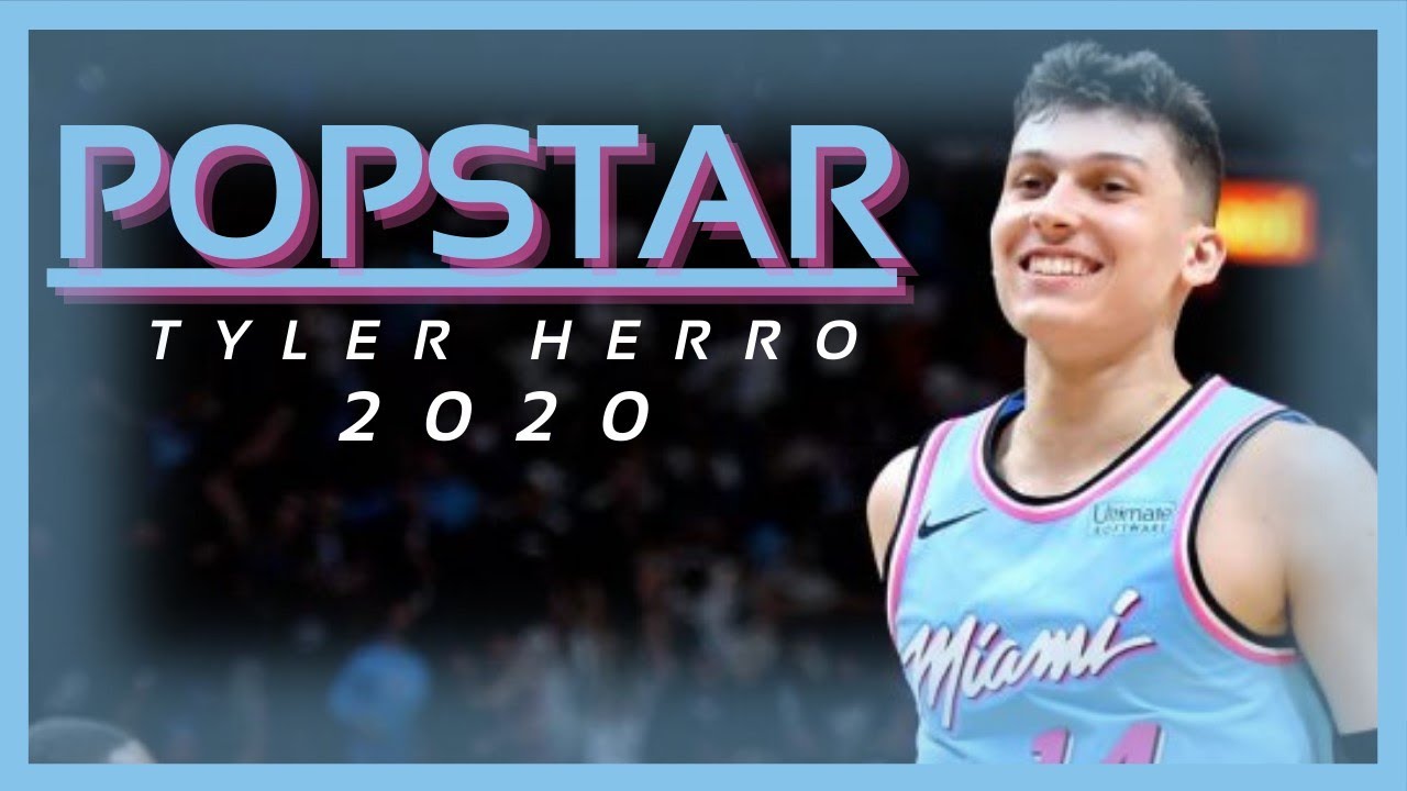 Tyler Herro Rookie Mix - "POPSTAR" ᴴᴰ