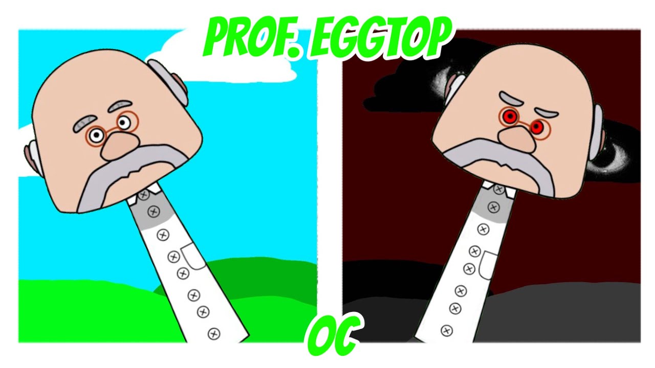 My Sprunki OC: Prof. Eggtop 