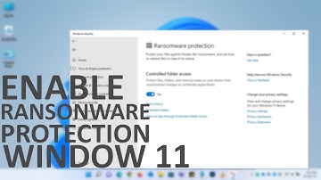 How to enable Ransomware Protection on Windows 11?