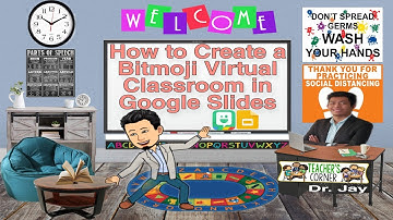 How to Create a Bitmoji Virtual Classroom in Google Slides