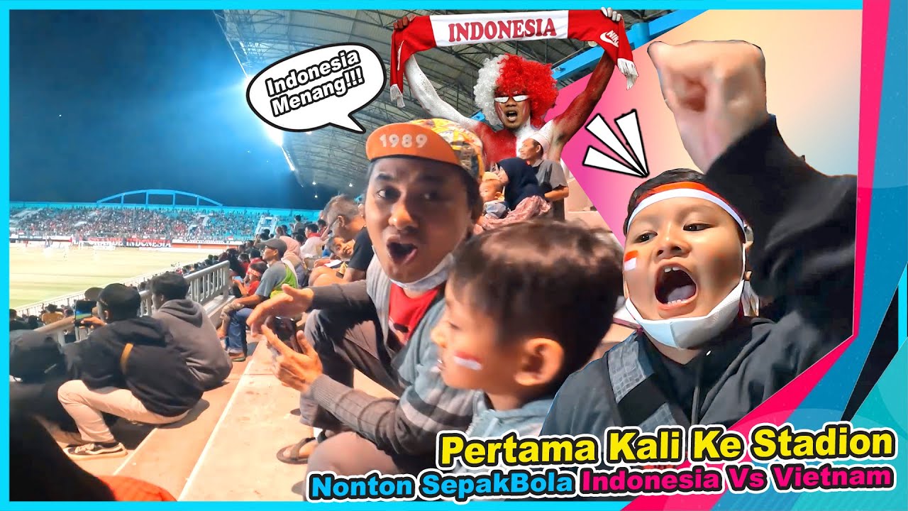 Moment Pertama Kali Praya Nonton Bola Langsung Di Stadion | TIMNAS INDONESIA